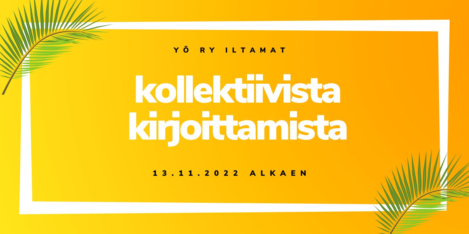 Yö Paja: Kollektiivista kirjoittamista -työpaja Lea Kalenius